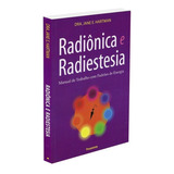 Radiônica E Radiestesia: Manual De Trabalho Com Padrões De Energia, De Hartman, Jane E.. Editora Pensamento-cultrix Ltda., Capa Mole Em Português, 2006