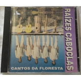 Raízes Caboclas - Cantos Da Floresta 1992 - Cd Usado 