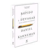 Rpido E Devagar Duas Formas De Pensar De Daniel Kahneman Srie Economia Editora Objetiva Capa Mole Em Portugus 2012