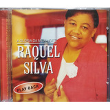 Raquel Silva A Glória Da Meia- Noite Pb Cd Original Lacrado