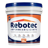 Rebotec 20 Kg / 20kg Balde Impermeabilizante + 1 Mini Trena!