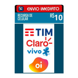 Recarga Celular Crédito Online Tim Claro Vivo Oi R$ 15