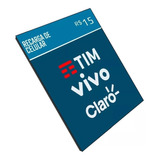 Recarga Celular Crédito Online Tim Claro Vivo Oi R$15,00