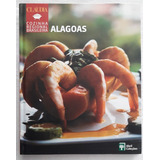 Receitas De Gastronomia, Culinária De Alagoas
