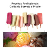 Receitas Profissionais Calda De Sorvete E Picolé