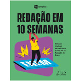 Redação Em 10 Semanas, De Cunha, Rafael De Andrade. Editora Forense Ltda., Capa Mole Em Português, 2020