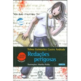 Redações Perigosas, De Andrade, Telma Guimarães Castro. Editora Somos Sistema De Ensino, Capa Mole Em Português, 2009