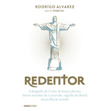 Redentor: A Biografia Do Cristo De