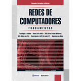 Redes De Computadores: Fundamentos, De Moraes, Alexandre Fernandes De. Editora Érica, Capa Mole, Edição 6 Em Português