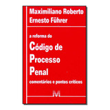 Reforma Do Codigo De Processo Penal/08