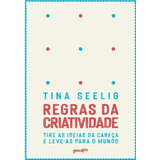 Regras Da Criatividade - Tire As