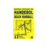 Regras Oficiais De Handebol E Beach