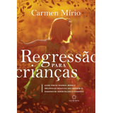 Regressão Para Crianças