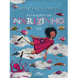 Reinações De Narizinho (edição De Luxo), De Lobato, Monteiro. Editora Schwarcz Sa, Capa Dura Em Português, 2019