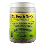 Repelente Cães Gato No Cat Dog Para Areas Externas 200g