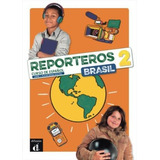 Reporteros Brasil - Libro Del Alumno