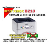 Reset Chip Toner E Unidade De Imagem Xerox B10 Firmware V60
