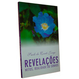 Revelações Mitos Realidade Ou Sonhos Sueli Conti Livro Novo Não Lacrado (