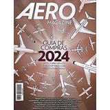 Revista Aero Magazine. Guia De Compras 2024