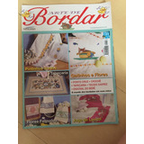 Revista Arte De Bordar 104 Ponto Cruz Crochê Enxoval Z645
