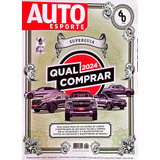 Revista Auto Esporte, Superguia Qual Comprar Em 2024