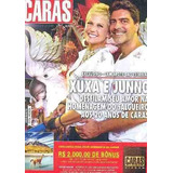 Revista Caras 1006/13 - Xuxa/marquezine/sheila Carvalho