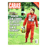Revista Caras 26 De Abril De 2024 Edição 1589 Ayrton Senna