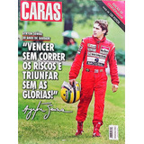 Revista Caras Ayrton Senna 30 Anos