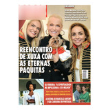 Revista Caras Ed. 1605 Xuxa / Paquitas - 16/08/2024
