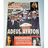 Revista Caras Edição Especial - Adeus Ayrton Senna - 1994