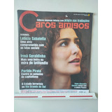 Revista Caros Amigos 154 Letícia Sabatella Eduardo Suplicy 
