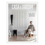 Revista Casa E Jardim Ed. 825 - Maio 2024
