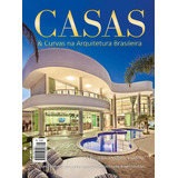 Revista Casas E Curvas Arquitetura Ed. 11 - Aquiles Kílaris