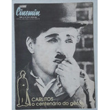 Revista Cinemin Carlitos O Centenário Do Gênio Com Encartes