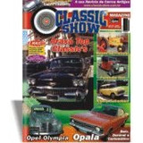 Revista Classic Show Nº13, Opala, Opel, Dkw, Ford Antigo