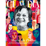 Revista Claudia Edição 755 Agosto/2024 Maria Da Penha