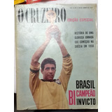 Revista Colecionador O Cruzeiro Edicao Especial 1962