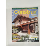 Revista Construir - Casa Decoração Projetos Reforma Obra