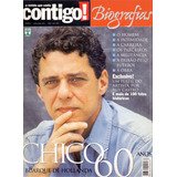 Revista Contigo Biografias Chico Buarque De Hollanda 60 A...