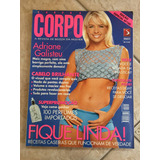 Revista Corpo A Corpo 100 Adriane Galisteu J330
