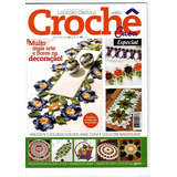 Revista Crochê Casa Especial Coleção Círculo