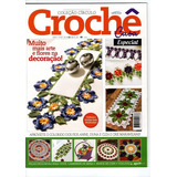 Revista Crochê Casa Especial Coleção Círculo
