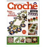 Revista Crochê Casa Especial Coleção Círculo Nº 03