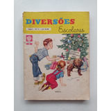Revista Diversões Escolares Nº 5 - Ed. Abril - 1960 