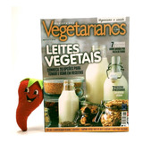 Revista Dos Vegetarianos - Leites Vegetais