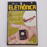 Revista Eletrônica Nº 84 Scorpion Super Micro Transmissor Fm
