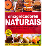 Revista Emagrecedores Naturais. 128 Receitas 