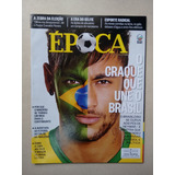 Revista Época 837 Neymar Seleção Copa 2014 Ciência 1180
