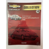 Revista Fascículo Chevrolet Collection Nº18 Opala Diplomata