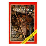 Revista Geográfica Universal, Nº 129, Agosto De 1985
